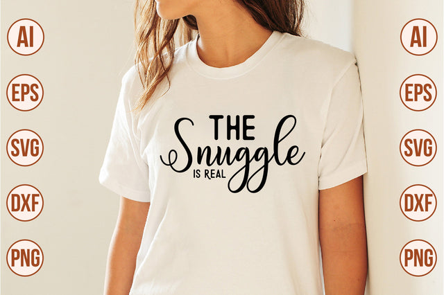 The Snuggle is Real- svg SVG orpitasn 