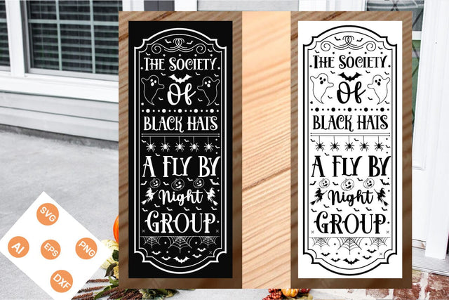 The Society Of Black Hats A Fly By Night Group Porch Signs SVG,SVGs,Quotes and Sayings,Food & Drink,On Sale, Print & Cut SVG DesignPlante 503 