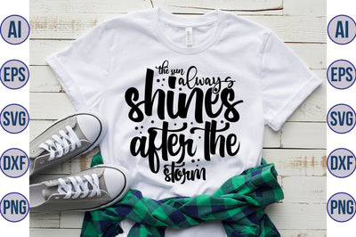 The sun always shines after the storm svg SVG orpitasn 