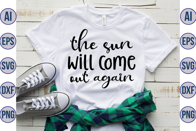 the sun will come out again svg SVG nirmal108roy 