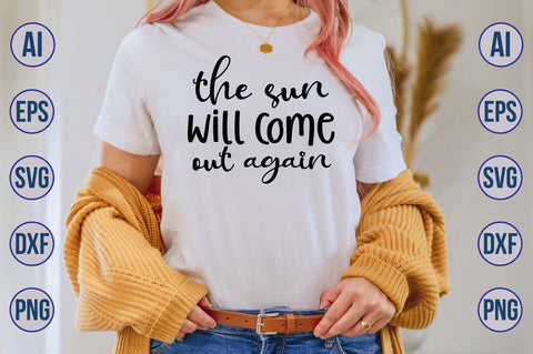 the sun will come out again svg SVG nirmal108roy 