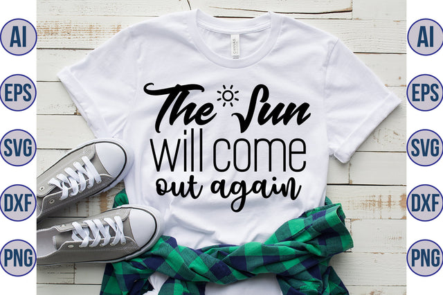 the sun will come out again svg SVG nirmal108roy 