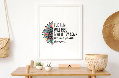 The Sun Will Rise and, Mental Health Svg SVG MD mominul islam 