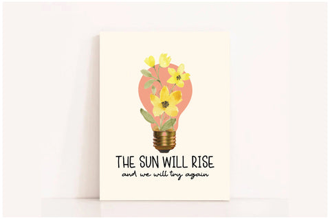 The Sun Will Rise and We Will Try Again Sublimation Sublimation Jagonath Roy 