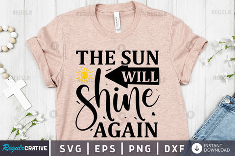 The sun will shine again SVG SVG Regulrcrative 