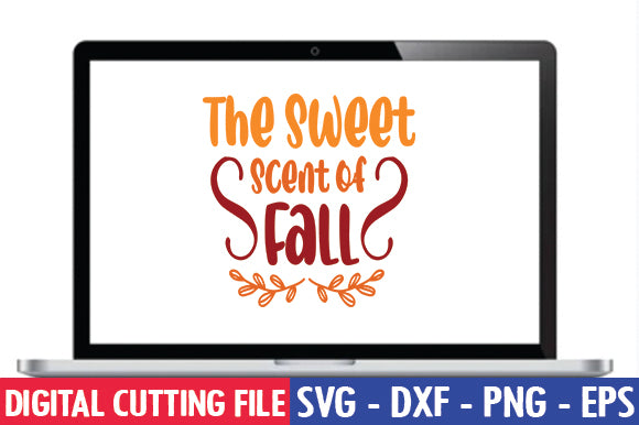 The Sweet Scent of Fall SVG SVG thesvgfactory 