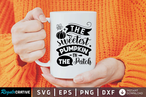 the sweetest pumpkin svg SVG Regulrcrative 