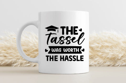 The tassel was worth SVG SVG Regulrcrative 