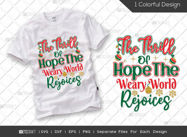 The Thrill Of Hope The Weary World Rejoices SVG Cut File | Christmas Lights Svg | Kids Christmas Svg | Santa Svg | Family Christmas Svg | Merry Christmas Svg | Christmas T-shirt Design SVG ETC Craft 