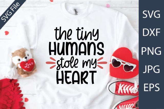 the tiny humans stole my heart SVG md faruk hossain 