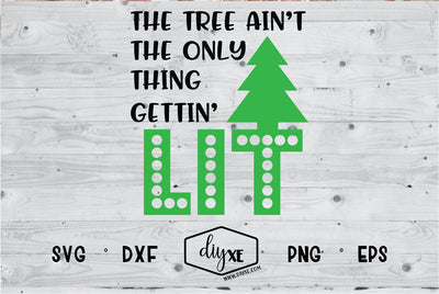 The Tree Ain't The Only Thing SVG DIYxe Designs 