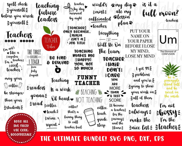 the ultimate teacher svg bundle, 40 funny teacher svg sayings, teacher svg files, teacher svg, apples svg, funny teacher svgs teacher quotes SVG WildOakSVG 