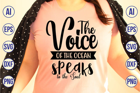 The Voice of the Ocean Speaks to the Soul svg SVG orpitasn 