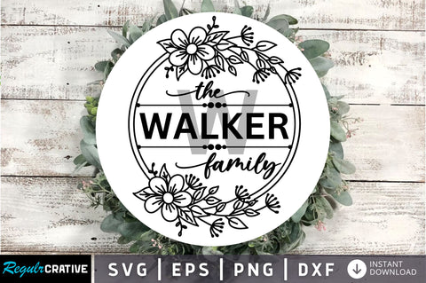 The walker family SVG Design SVG Regulrcrative 