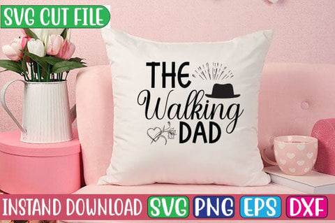 The Walking Dad SVG Cut File SVG Studio Innate 