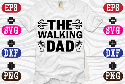 The Walking Dad SVG Nurstore 
