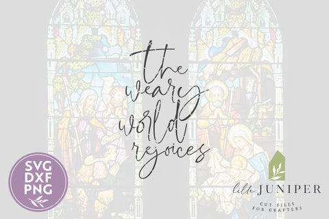 The Weary World Rejoices Christmas Sign SVG LilleJuniper 