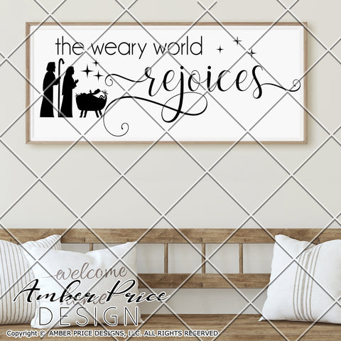 The weary world rejoices SVG | Christmas Nativity Scene SVG PNG DXF | Christian Jesus SVGs SVG Amber Price Design 