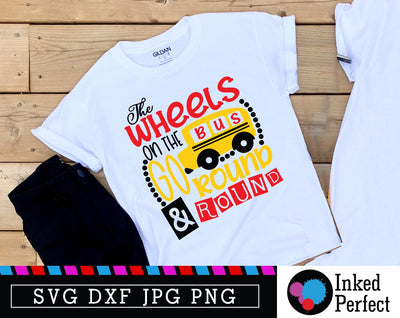 The Wheels On The Bus Go Round And Round SVG Inked Perfect 