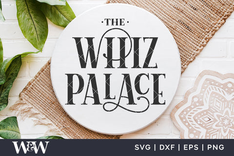 The Whiz Palace SVG | Bathroom SVG SVG Wood And Walt 