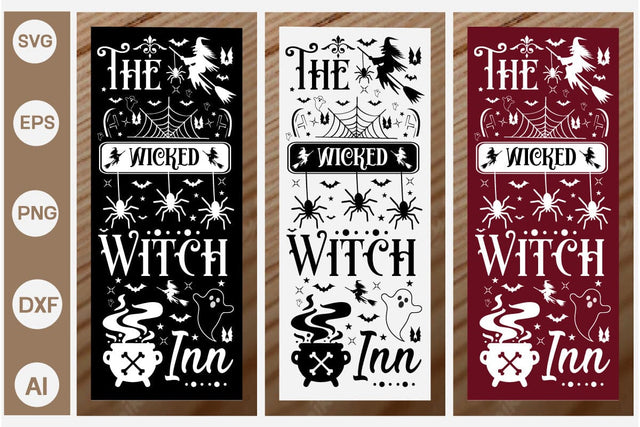 The Wicked Witch Inn Porch Signs SVG SVGs,Quotes and Sayings,Food & Drink,On Sale, Print & Cut SVG DesignPlante 503 