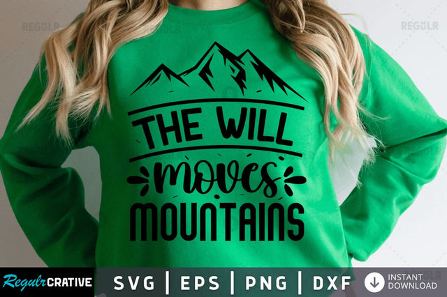 The will moves mountains SVG SVG Regulrcrative 