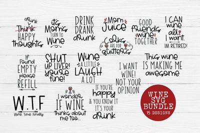The Wine SVG Bundle - Wine Quote Bundle V.3 SVG Simply Cutz 
