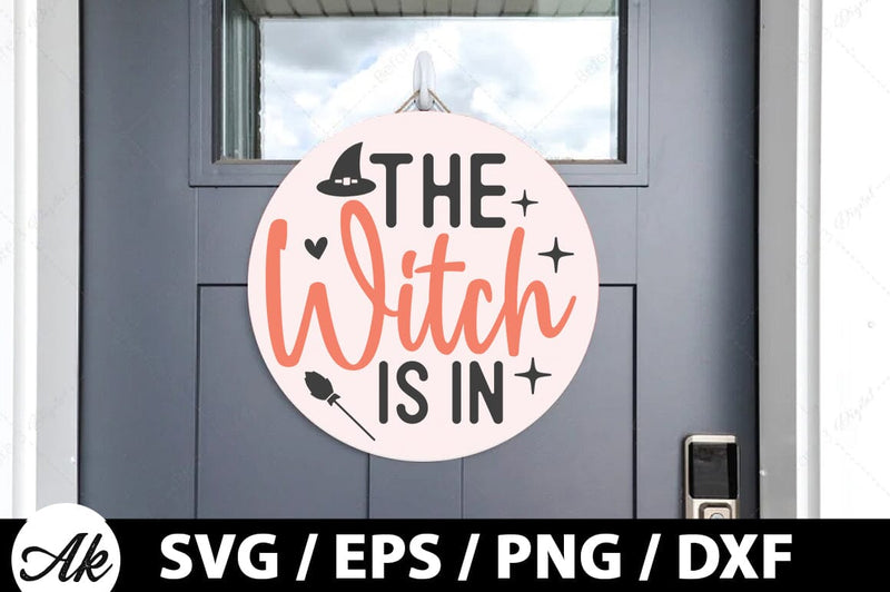 The witch is in Round Sign SVG - So Fontsy