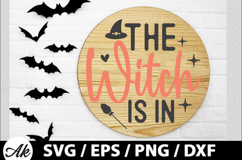 The witch is in Round Sign SVG SVG akazaddesign 