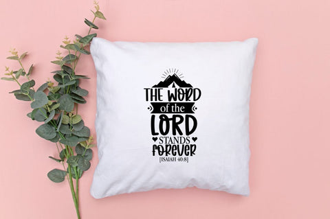 The word of the lord stands forever isaiah 40:8 SVG SVG DESIGNISTIC 