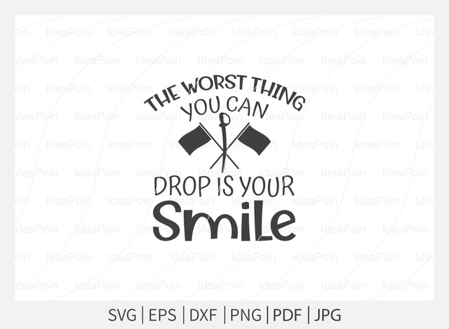 The worst thing you can drop is your smile svg, Color Guard SVG, Marching Band svg, Band Family, Color Guard Rifle svg, Color Guard PNG SVG Dinvect 