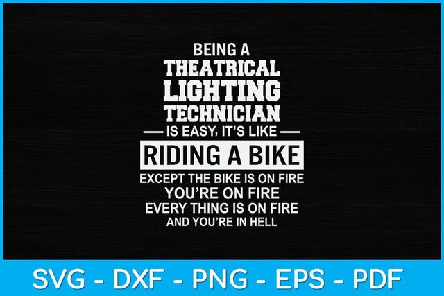 Theatrical Lighting Technician Svg Design SVG artprintfile 