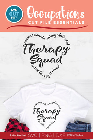 Therapy squad for occupational, speech, or physical therapist SVG SVG Cut File 