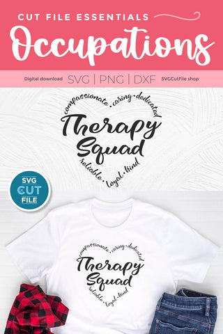 Therapy squad for occupational, speech, or physical therapist SVG SVG Cut File 