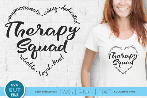 Therapy squad for occupational, speech, or physical therapist SVG SVG Cut File 
