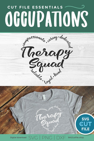Therapy squad for occupational, speech, or physical therapist SVG SVG Cut File 