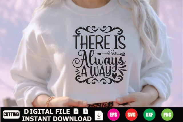 There Is Always A Way SVG Shahin alam 