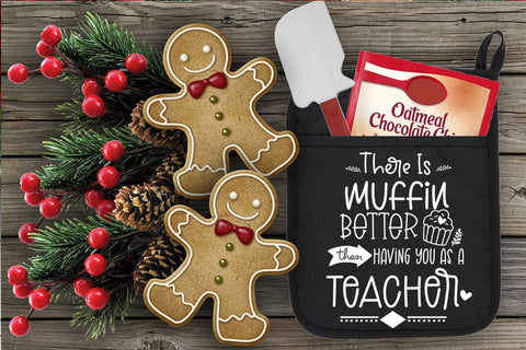 There is Muffin Better I Christmas Pot Holders Teachers SVG SVG Happy Printables Club 