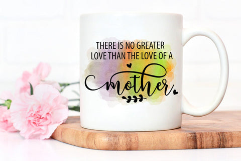There Is No Greater Love- Mother's Day Sublimation I Mom PNG Sublimation Happy Printables Club 