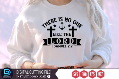 There is no one like the lord 1 samuel 2:2 SVG, There is no one like the lord 1 samuel 2:2 SVG DESIGNISTIC 
