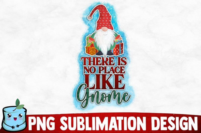 There Is No Place Like Home Sublimation Design Sublimation MintyMarshmallows 