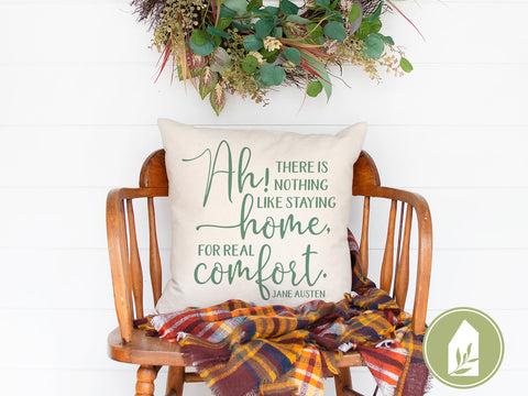 There is nothing like staying home SVG | Jane Austen Quote svg | Farmhouse Sign Design SVG LilleJuniper 