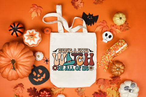 There's a Little Witch in All of Us PNG Sublimation Sublimation CraftLabSVG 