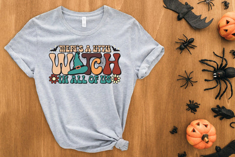 There's a Little Witch in All of Us PNG Sublimation Sublimation CraftLabSVG 