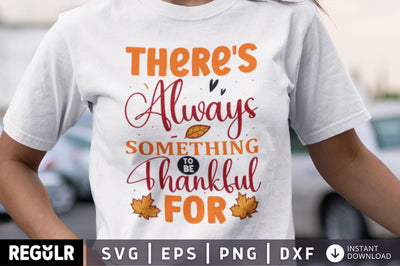 There's always something to be thankful for SVG SVG Regulrcrative 
