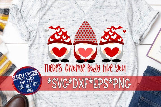 There's Gnome Body Like You SVG DXF EPS PNG-Valentine's Day SVG SVG Greedy Stitches 