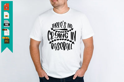 There’s No Crying in Baseball SVG Craftlabsvg24 