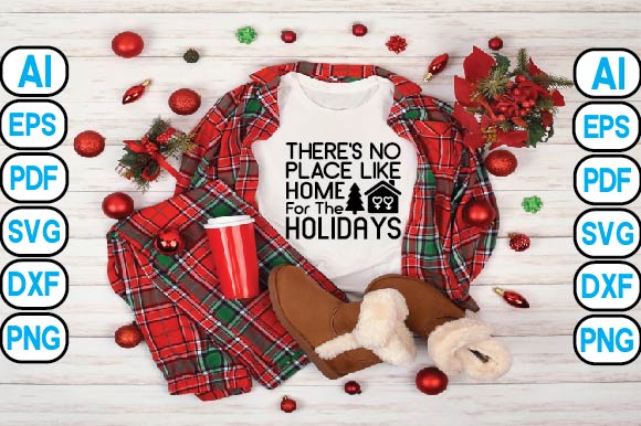 There’s No Place Like Home For The Holidays SVG Craftlabsvg24 