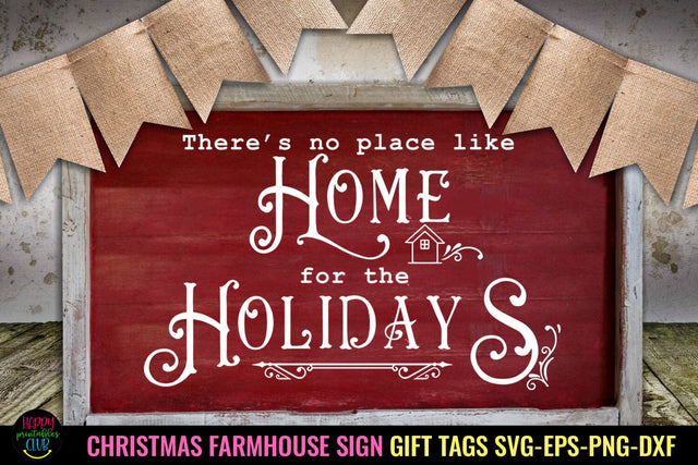 There's No Place Like Home I Farmhouse Christmas Sign SVG SVG Happy Printables Club 