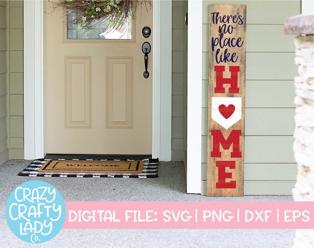 There's No Place Like Home | Porch Sign SVG Cut File SVG Crazy Crafty Lady Co. 